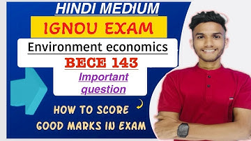 BECE 143 | ENVIRONMENTAL ECONOMICS | BILINGUAL TOP 5 QUESTIONS | IGNOU EXAMS
