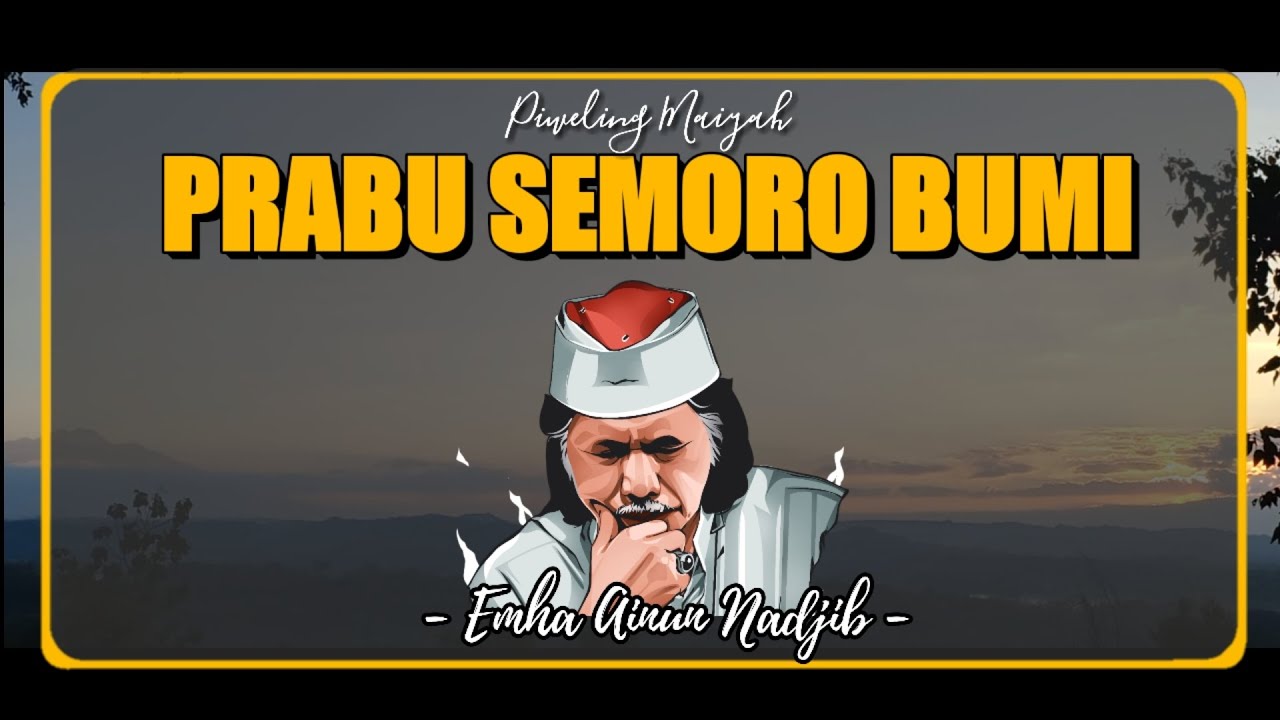Adegan Prabu Semoro Bumi - Cak Nun