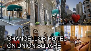 Chancellor Hotel on Union Square