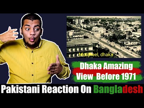Dhaka Views Before 1971 | Dhaka Beauty | Pakistani Reaction