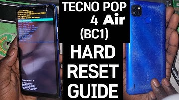 TECNO POP4 AIR HARD RESET Tecno BC1 Password Unlock 🔑