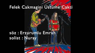 Felek Cakmagini   Erzurumlu Emrah nuray&taner Resimi