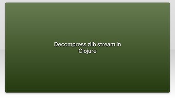 Decompress zlib stream in Clojure