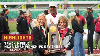 USC Track & Field - 2025 NCAA Outdoor Championships: Day 3 Highlights (6/13/25)
