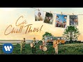 Cứ Chill Thôi - Chillies (Official Music Video) ft Suni Hạ Linh & Rhymastic