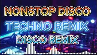 PART#2 NONSTOP DISCO TECHNO REMIX 🔥 | Dj Ar Ar.