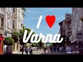 I LOVE VARNA | На разходка във Варна 2020