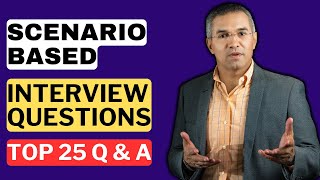Scenario-Based Interview Questions and Answers | How to Pass the Scenario-Based Interview