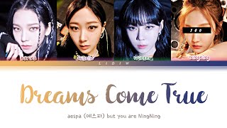 aespa || Dreams Come True but you are Ningning (Color Coded Lyrics Karaoke)