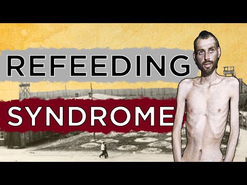 Refeeding Syndrome- how Holocaust survivors ATE themselves to DEATH