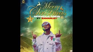 Miracle Pikin - Merry Christmas Feat Zamarley ( Official Audio )