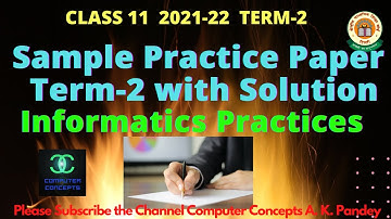 CLASS 11 SAMPLE PRACTICE PAPER TERM-2 | HOW TO SOLVE CLASS 11 TERM 2 SAMPLE PAPER 2021-22