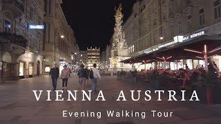 Vienna, Austria - Evening Walking Tour 4K UHD
