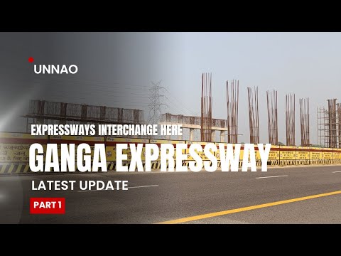 Why Ganga Expressway Is A Game Changer |Unnao development | - YouTube