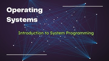 Introduction to System Programming | Operating Systems Lab