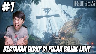 Green Hell & Mist Survival DIGABUNG!! Bertahan Hidup di Pulau Bajak Laut - IfSunSets - Part 1