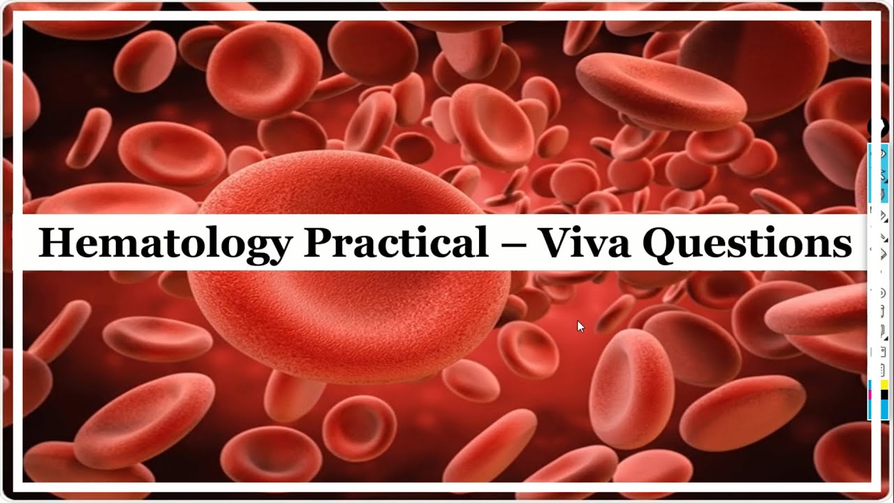 Top Hematology Viva Questions for MBBS Students | Quick and Important Exam Prep