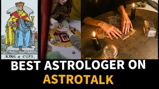 Best astrologer on Astrotalk. Best tarot card reader. Which astrologer on astrotalk.