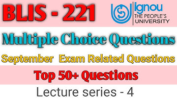 BLIS - 221, Top 50+ MCQ for upcoming BLIS Exam | Lecture Medium Hindi + English, | Lecture Series- 4