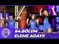 MasterChef Türkiye 64.Bölüm Özet | BİRİNCİ ELEME ADAYI!