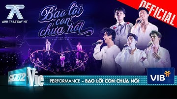 BAO LỜI CON CHƯA NÓI - Atus, Quang Trung, Anh Tú, Dương Domic, Song Luân | ATSH [Performance]