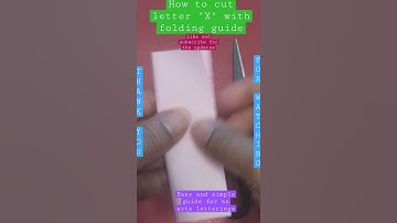 #ShortVideo, how to cut letter "X" with folding guide.