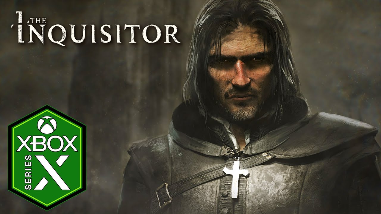 The Inquisitor Xbox Series X Gameplay [Hilarious] [Optimized]