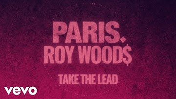 PARIS., Roy Woods - Take The Lead (Lyric Video)