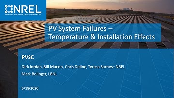 PV System Failures - Temperature & Installation Effects