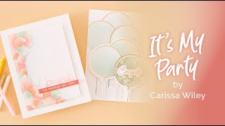 It&#39;s My Party Collection | Carissa Wiley
