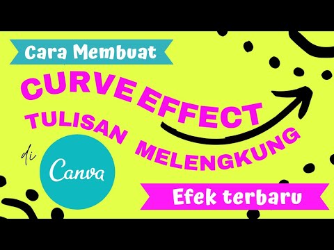 Curve effect on canva | Efek tulisan melengkung | fitur terbaru canva