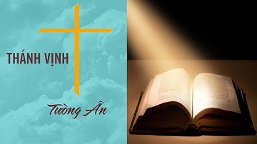 Chúa Nhật 16 Thường Niên Năm C TV14 -Tường Ân - Cs. Tấn Đạt