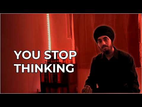 The Day You Stop Thinking
