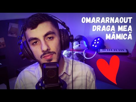 Omar Arnaout - Draga Mea Mamica