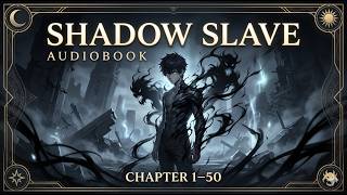 Shadow Slave Audiobook Chapter 1-50 : Nightmare Begins