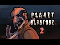 Planet alcatraz 2 escape from a soviet prison planet