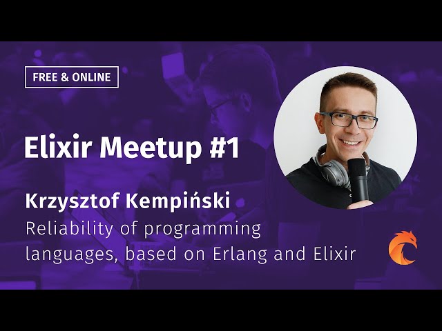 Reliability of Elixir & Erlang