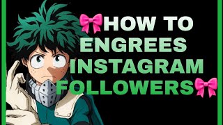 🎀HOW TO INGIREES 🎀INSTAGRAM FOLLOWERS 🎀 screenshot 3