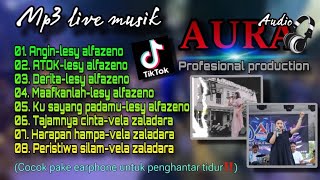 Mp3 DANGDUT LIVE ORIGINAL | vela zaladara-lesy alfazeno (AURA AUDIO)