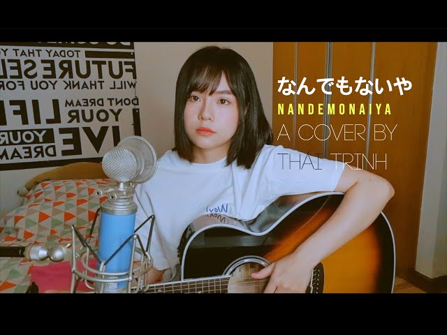 NANDEMONAIYA [なんでもないや] - (YOUR NAME OST) [君の名は] - RADWIMPS  - FULL COVER BY THÁI TRINH class=