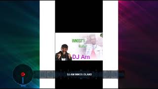 DJ AM Innoss'B olandi