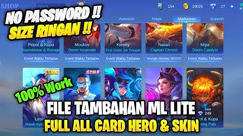 Data Open Full All Card Hero & Skin | File Tambahan Ml Lite Patch Terbaru | Ml Lite | No Password