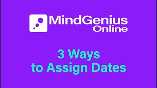 Assigning Dates