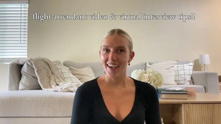 Flight attendant VIRTUAL && LIVE VIDEO interview tips