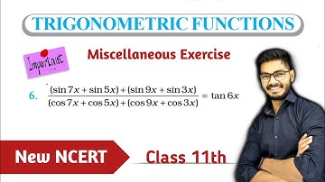 Question 6 of Miscellaneous Exercise Trigonometric Functions Class 11th Math || NCERT New NCERT