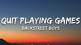 Backstreet Boys - Quit Playing Games (With My Heart) (Lyrics)
