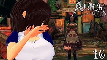 『Michaela Plays』Alice: Madness Returns - Part 16