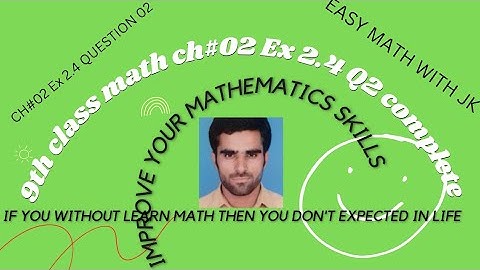 class 9th math unit- 02 exercise 2.4 Question- 2 show that | class 9 math chapter 2 exercise 2.4 Q2