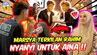 MARSYA TERKILAN RAHIM NYANYI UNTUK AINA !! - HAPPY BIRTHDAY RIQ & SAM !