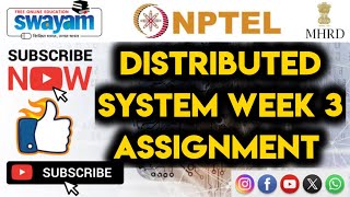 distributed system  || WEEK-3 Quiz assignment Answers 3 2024 || NPTEL